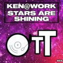 Ken@Work - Stars Are Shining