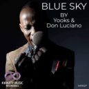 Yooks & Don Luciano - Blue Sky (Instrumental Mix)