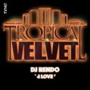 DJ Rendo - 4 Love (Original Mix)