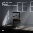 Pedro de la Rossa - Exodus (Original Mix)