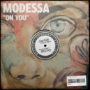 Modessa - On You (Radio Edit)