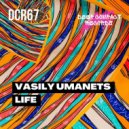 Vasily Umanets - Life (Original Mix)