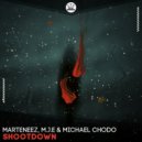 Marteneez, M.J.E & Michael Chodo - Shootdown