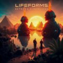 Lifeforms - Between Dimensions (Original Mix)