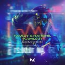 Fawzy & Harshil Kamdar - Memories