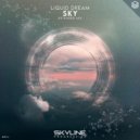Liquid Dream - Sky (Extended Mix)