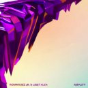 Rodriguez Jr. & Liset Alea ft. RJLA - Amplify