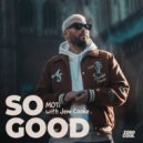 Jem Cooke, MOTi - So Good (with Jem Cooke) (Extended Mix)
