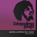 Aruhtra, Deeprule, Shanti - Mon Soleil (Extended Mix)