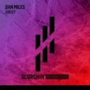 Dan Miles (US) - Away (Extended Mix)