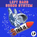 LeftHandSoundSystem - MKLA