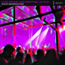 Just Frank & Sentinel Glitch - Rave Generation (Extended Mix)