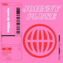 Johnny Pluse - Miggy Breaks (Radio Mix)