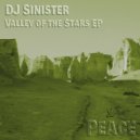 DJ Sinister - Valley of The Stars (Original Mix)