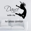 Dj Roma Record - Dance With Me 03 (spring)