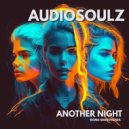 Audiosoulz - Another Night (Roma Mario Remix)