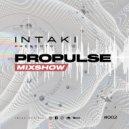 INTAKI - PROPULSE MIXSHOW