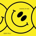 Adam Polo - Kidding Ur Mind (Extended Mix)