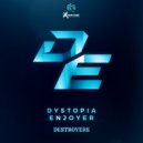 Dystopia Enjoyer - Destroyers (Original Mix)