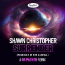 Shawn Christopher - Surrender (Dr Packer Extended Main Mix)