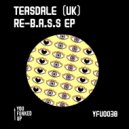 Teasdale (UK) - RE-B.A.S.S (Original Mix)