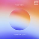 Moe Turk - Lost In The Deep (Night Version)