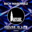 Rich Martinez - House Is Life (Barney Osborn Jazzlife Remix)