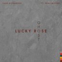 Lucky Rose & Luke Alexander Ft. Hemi Moore - Ghost