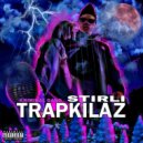 STIRLI - TRAPKILAZ ()