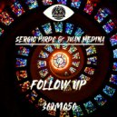 Sergio Pardo, Juan Medina, Metamates - Follow Up