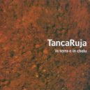 Tancaruja - Vado via (Mindi andu) ()