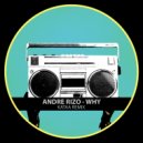 Andre Rizo & Kataa - Why (Kataa Remix)