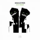 Husa & Zeyada - City Freak (Original Mix)