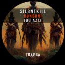 Idd Aziz, SIL3NTKILL - Dunguni