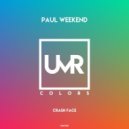 Paul Weekend - Crash Face