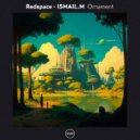 Redspace, Ismail.M - Night After Dawn (Original Mix)