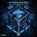 X-Traikerz - Imagine (Extended)