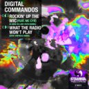 Digital Commandos - What The Radio Won\'t Play (Eryk Orpheus Remix)