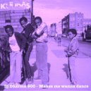 DJ Dharma 900 - Makes Me Wanna Dance (Purple Haze Dub)