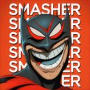 FURYKILLAZ - Smasher ()