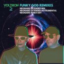 Voltron 2 - Funky God