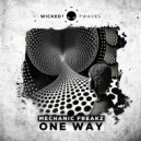 Mechanic Freakz - One Way Street (Original Mix)