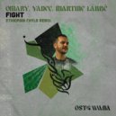 Omary, YADEE, Martine Labbé - Fight (Ethiopian Chyld Cix Eit Mix)