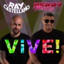 Ray Castellano & Henry Mendez - Vive ()