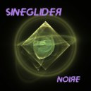 Sineglider - Noire ()