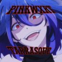 PINKWXRT - TARASQUE ()