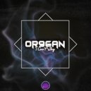 Or9gan - I Can\'t Stay (Original Mix)