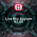 Dm.Almazov - Live Mix Asylum 03.01 ()