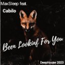Cabilo - Been looking for you