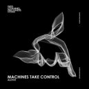 ALLFIVE - Machines Take Control